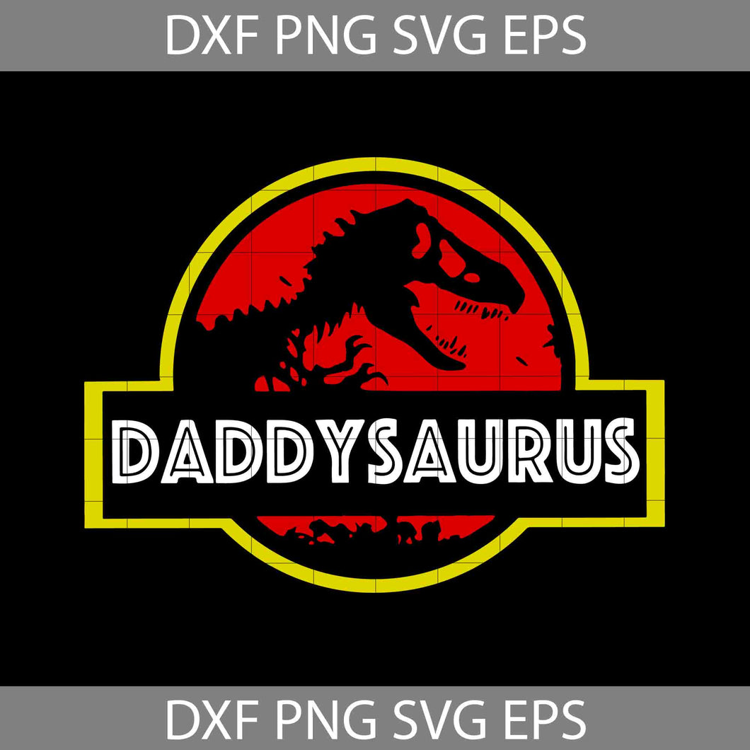 Daddyasaurus Svg, dinosaur Svg, dad Svg, father's day svg, cricut file, clipart, svg, png, eps, dxf